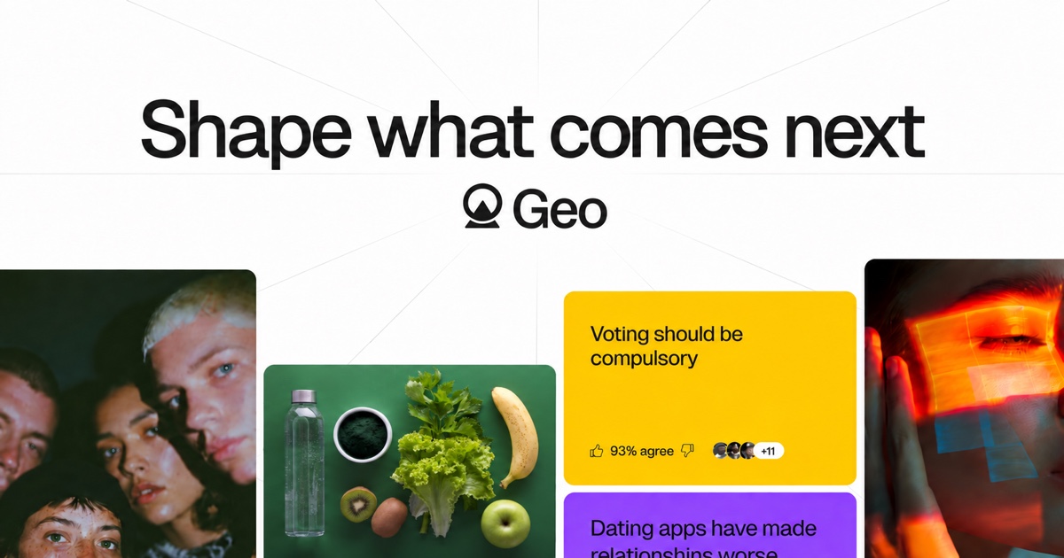 Geo — Shape what comes next — image from geobrowser.io